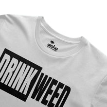 Load image into Gallery viewer, DRINK WEED