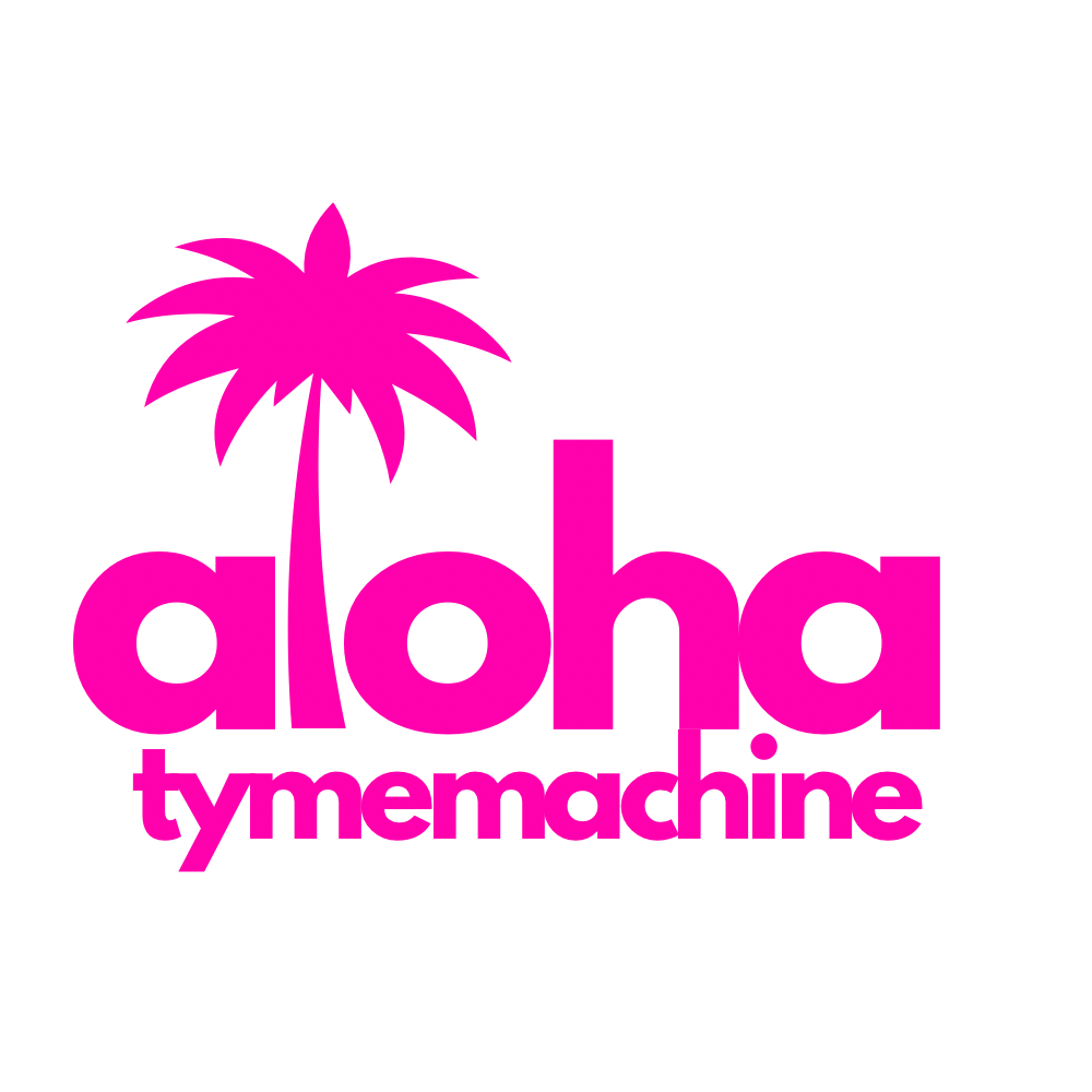 Aloha Tyme Machine
